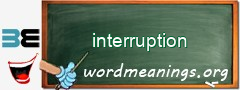 WordMeaning blackboard for interruption
